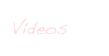 Vídeos